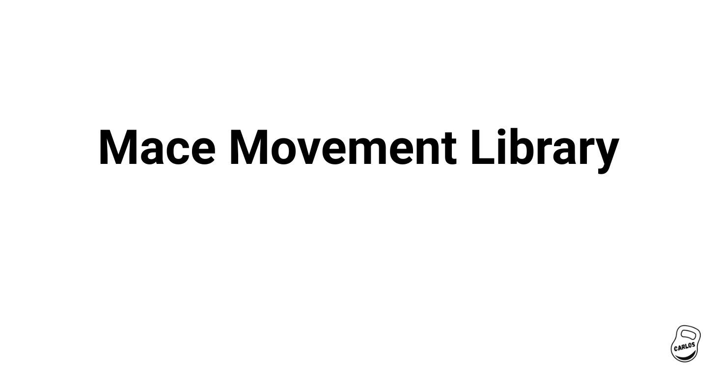 Steel Mace Movement Library