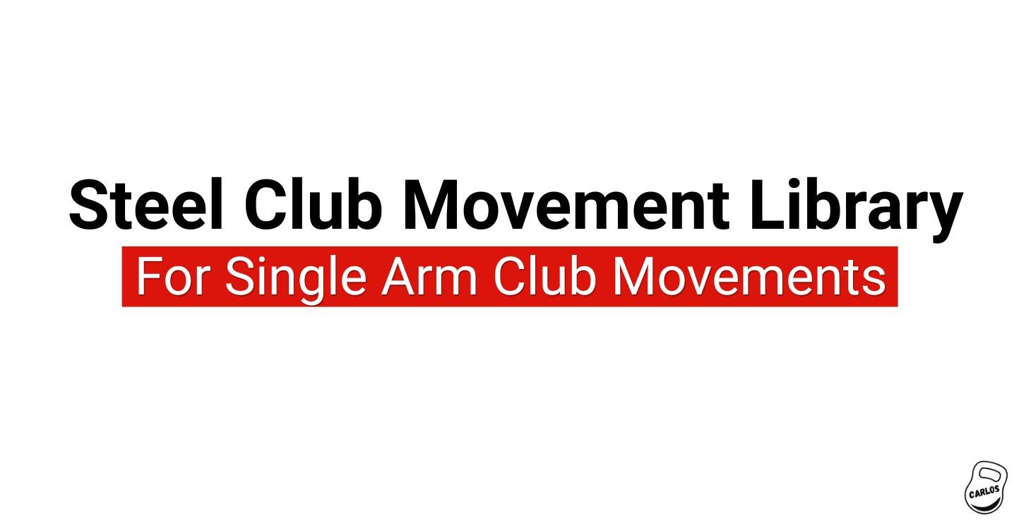 Single Arm Club Movement Library