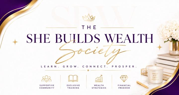 She Builds Wealth Society