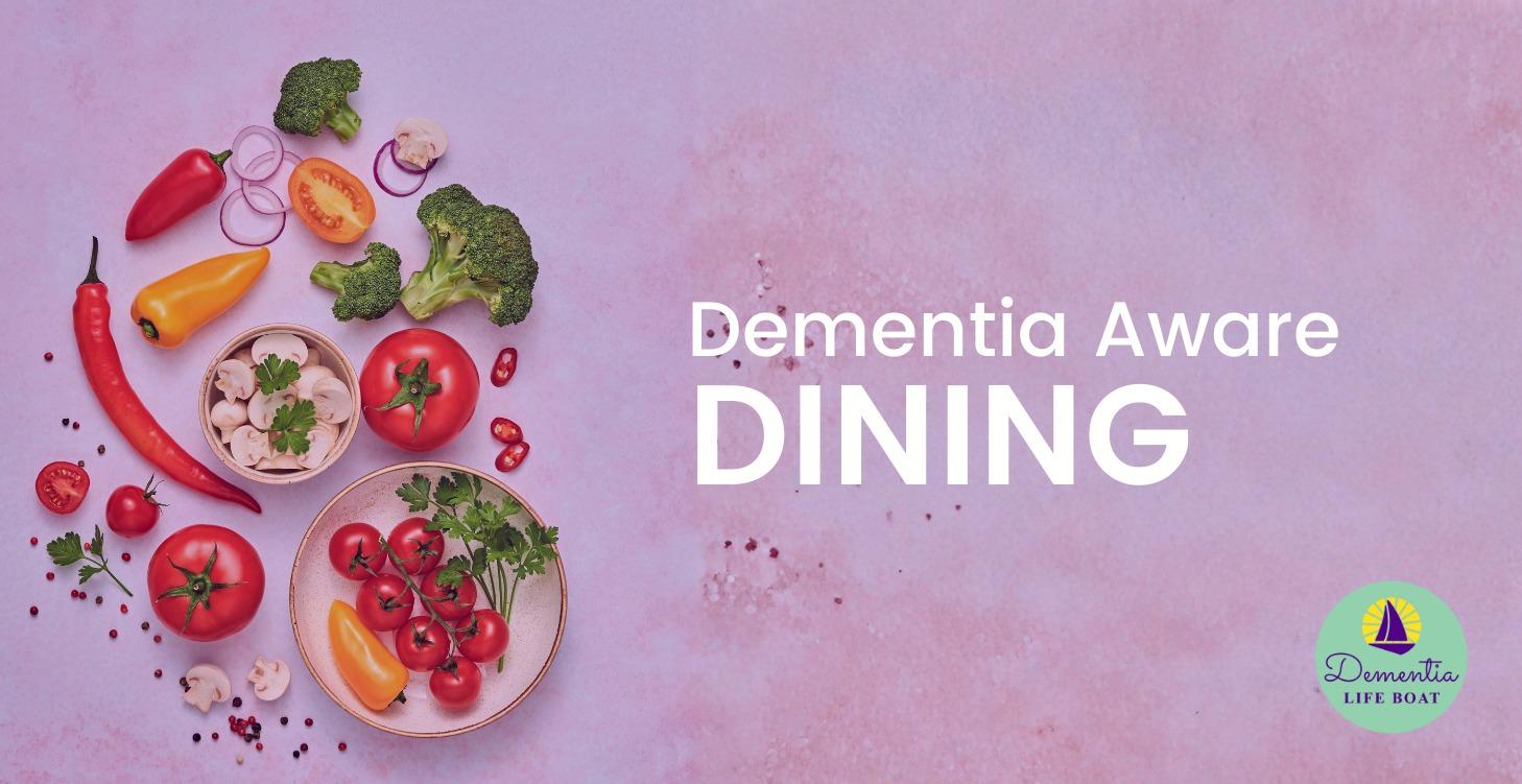 Dementia Aware: Dining