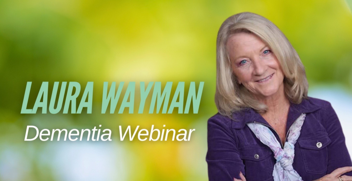 Laura Wayman Dementia Webinar