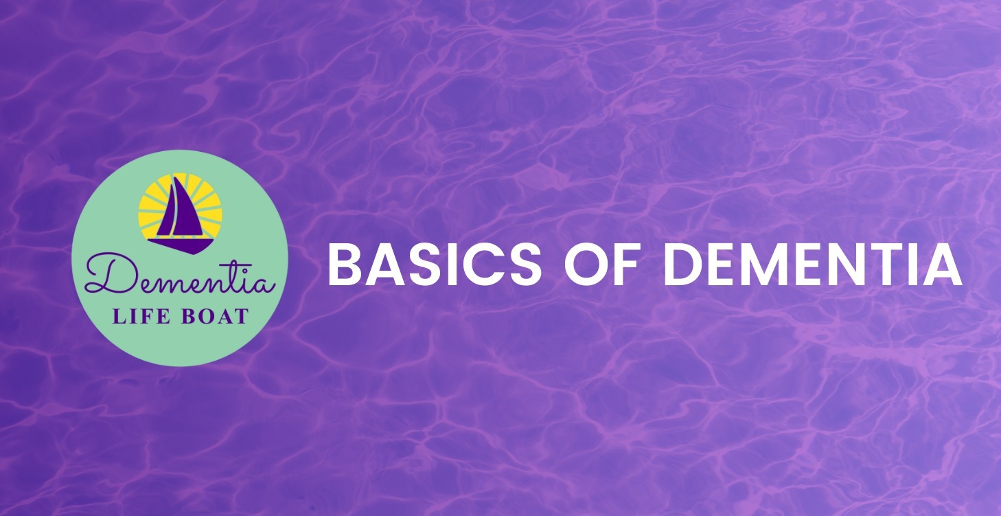 Basics of Dementia - Training