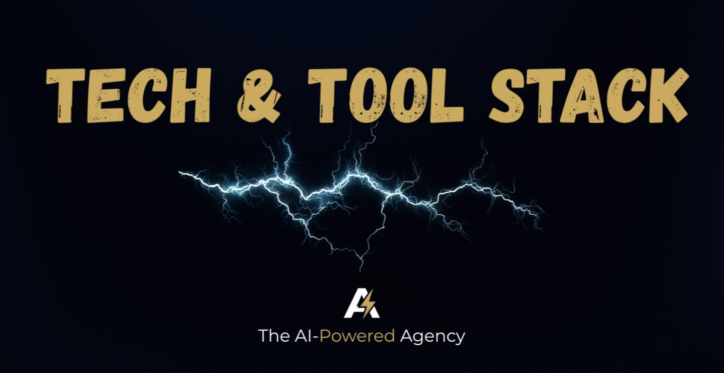 Tech & Tool Stack