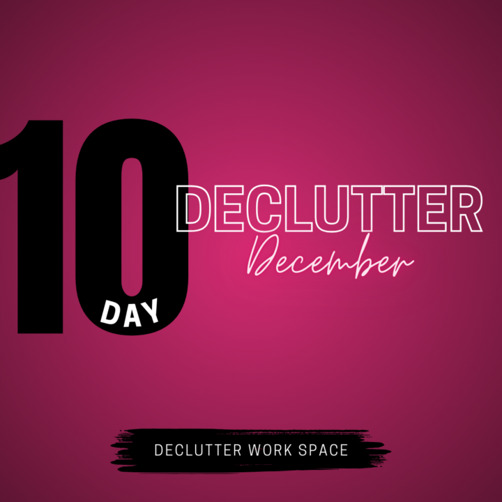 Day Ten: Declutter December