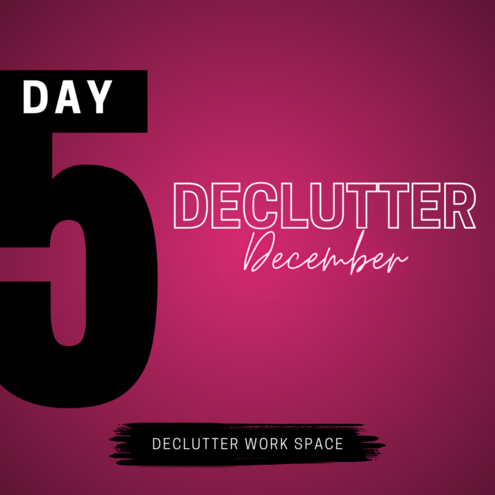 Day Five: Declutter December
