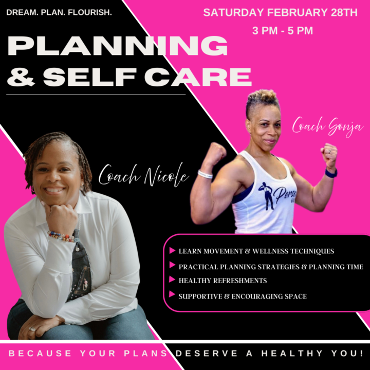 Planning & Self Care w/membership benefits