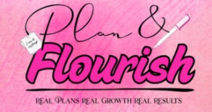 Plan & Flourish