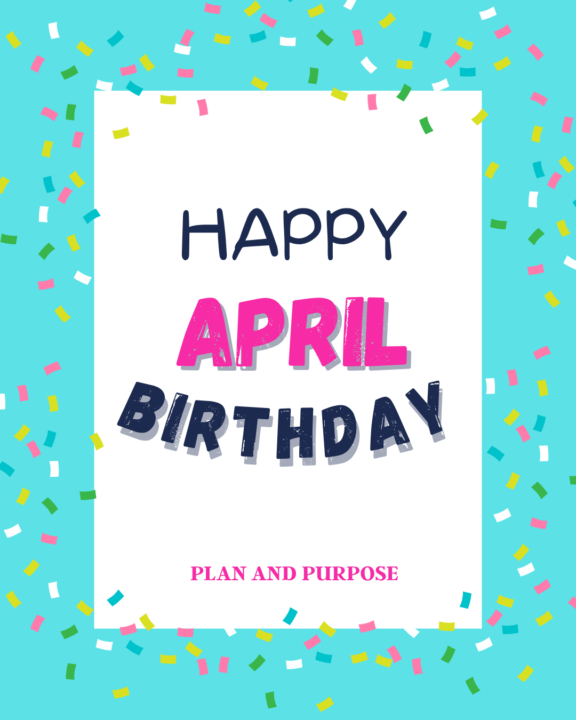 Happy "APRIL" Birthday!