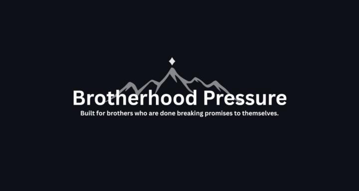 Brotherhood Pressure System