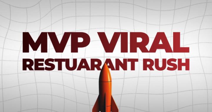 MVP Viral Restaurant Rush 