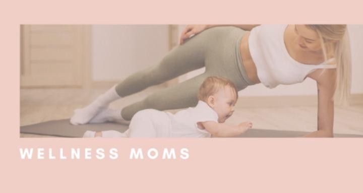 Wellness Moms