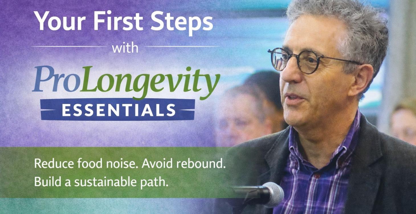 Your First Steps with ProLongevity Essentials