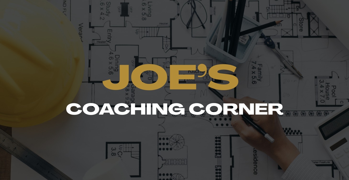 JOE'S COACHING CORNER 🔒