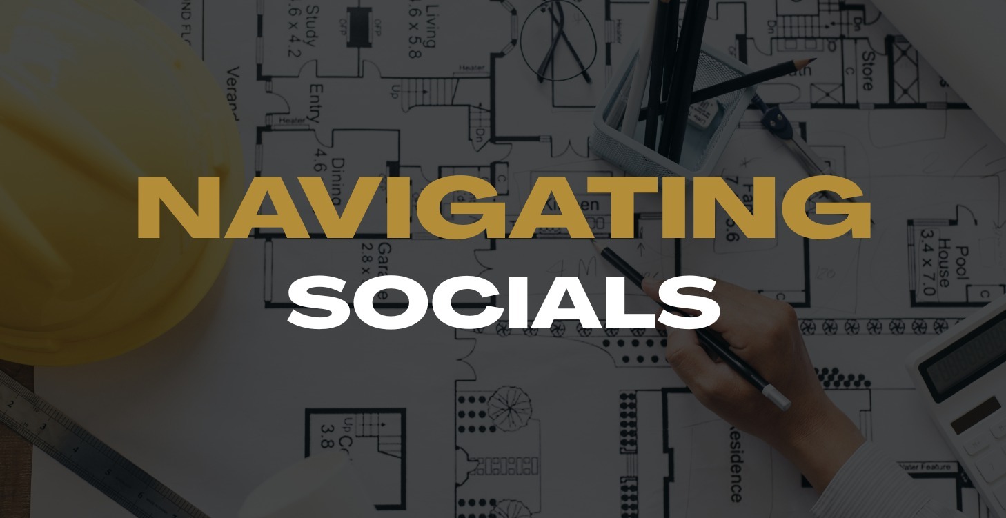 NAVIGATING SOCIALS 🔒