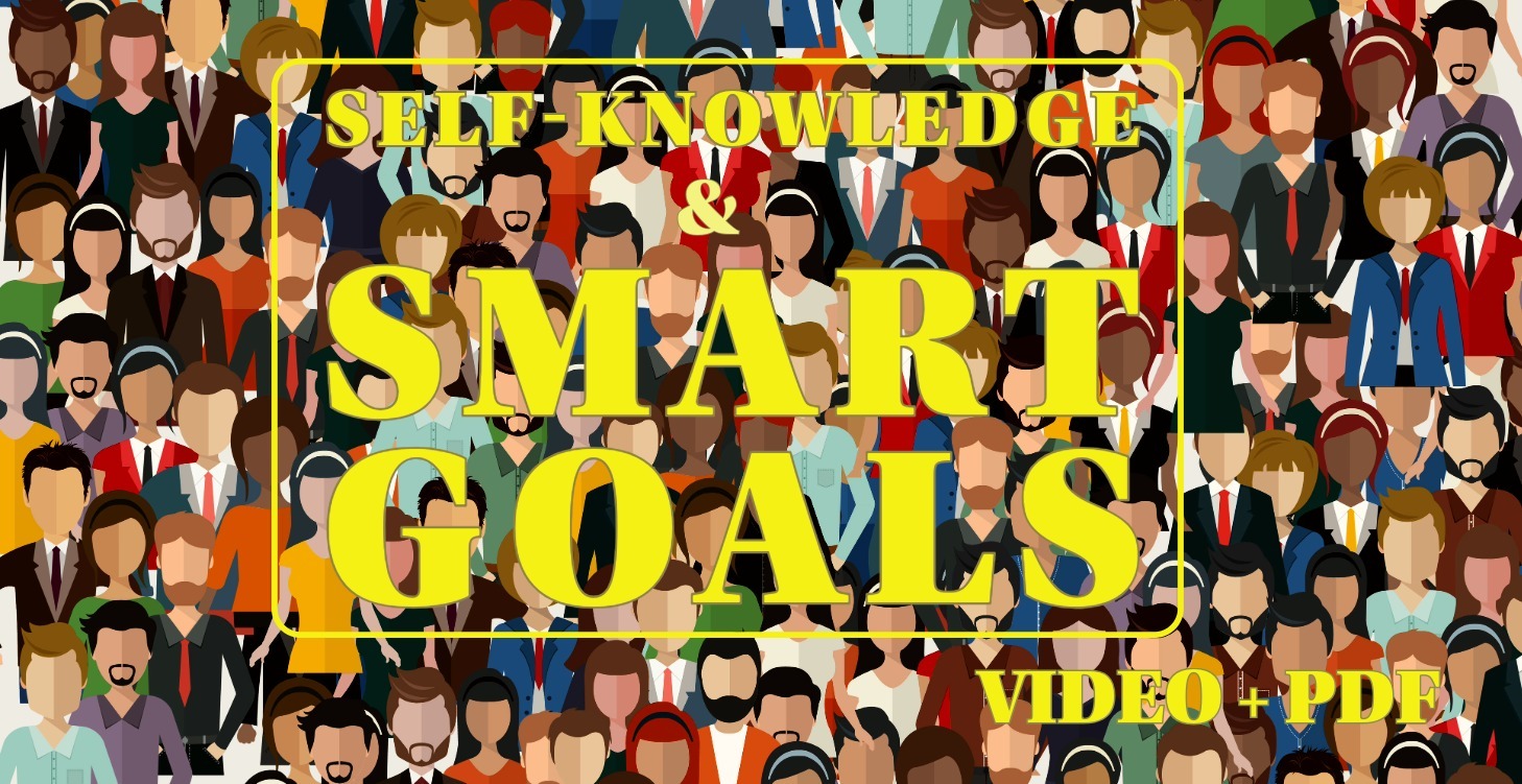 Self-knowledge + SMART Impact Goals