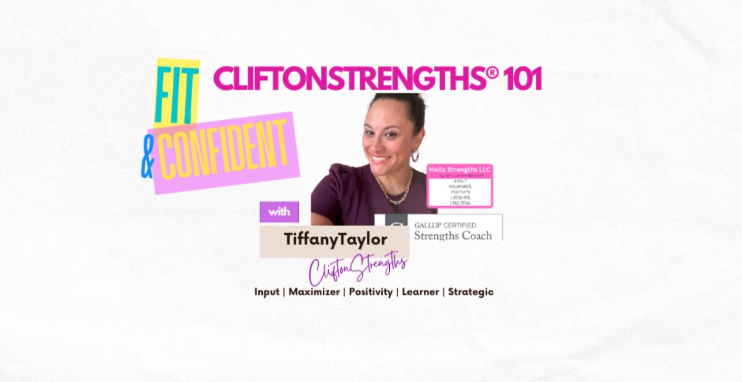 CliftonStrengths®101:Say Hello to All 34 Strengths