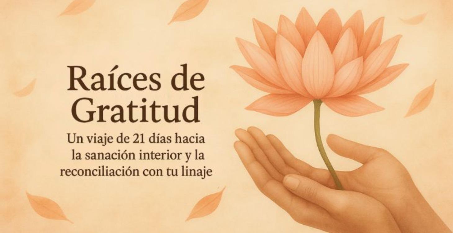 🌿Raices de Gratitud🌿