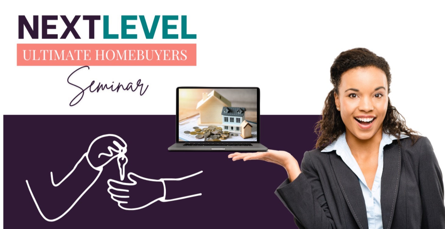 NEXTLEVEL Ultimate Homebuyers Seminar