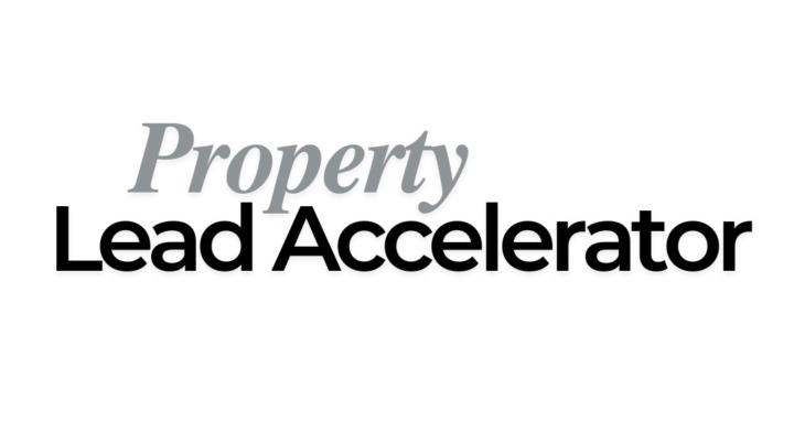 Property Lead Accelerator