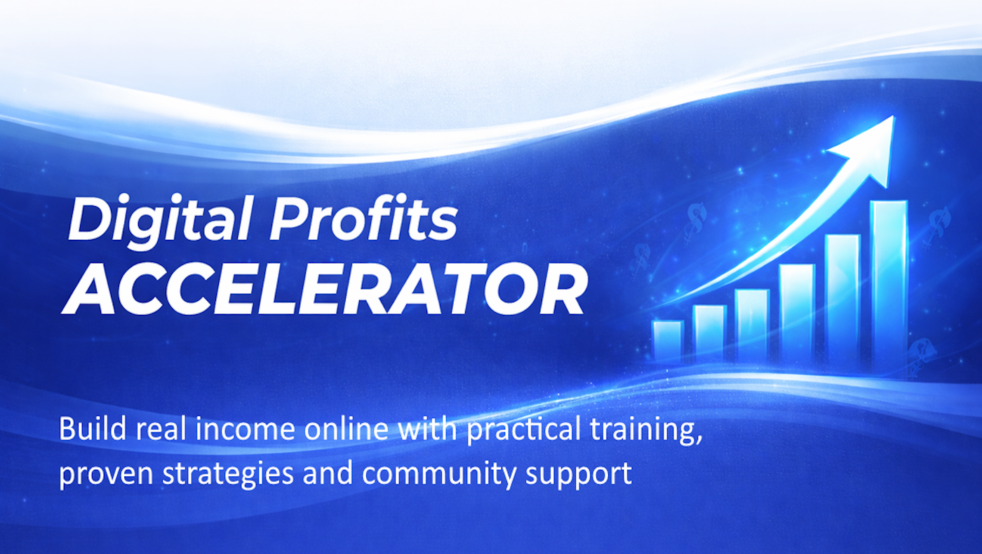 Digital Profits Accelerator