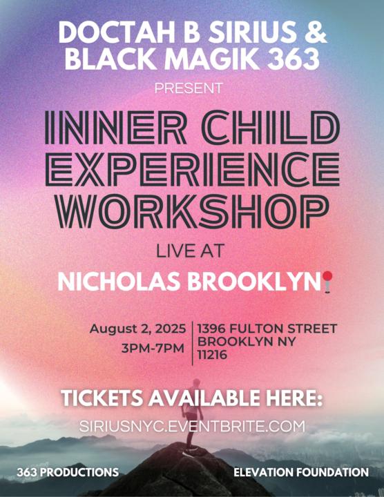 Inner Child Experience workshop with Doctah B Sirius