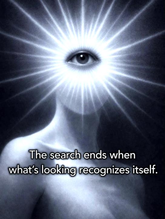 Awareness recognizing itself in life