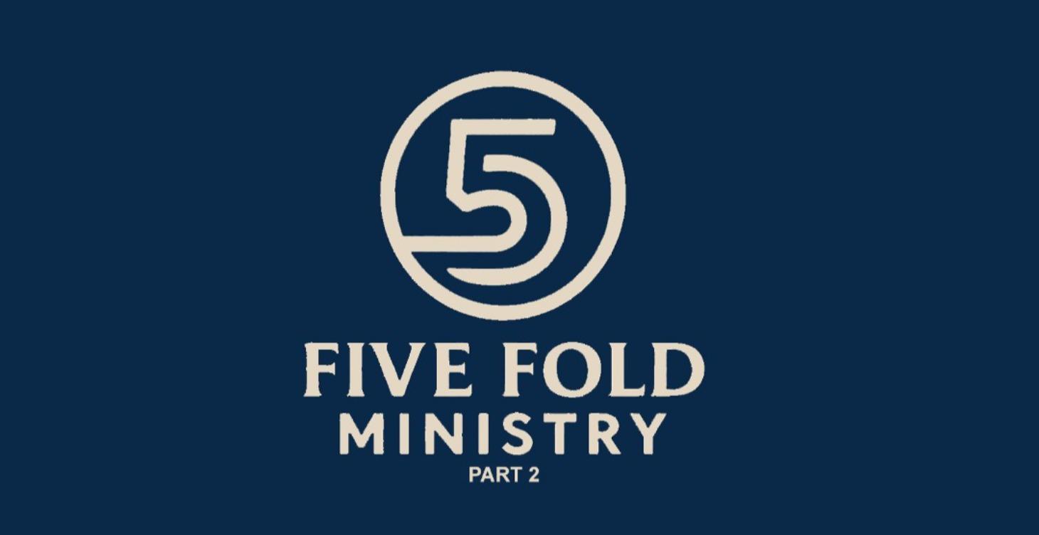 L-110, Five Fold Ministry: Part 2