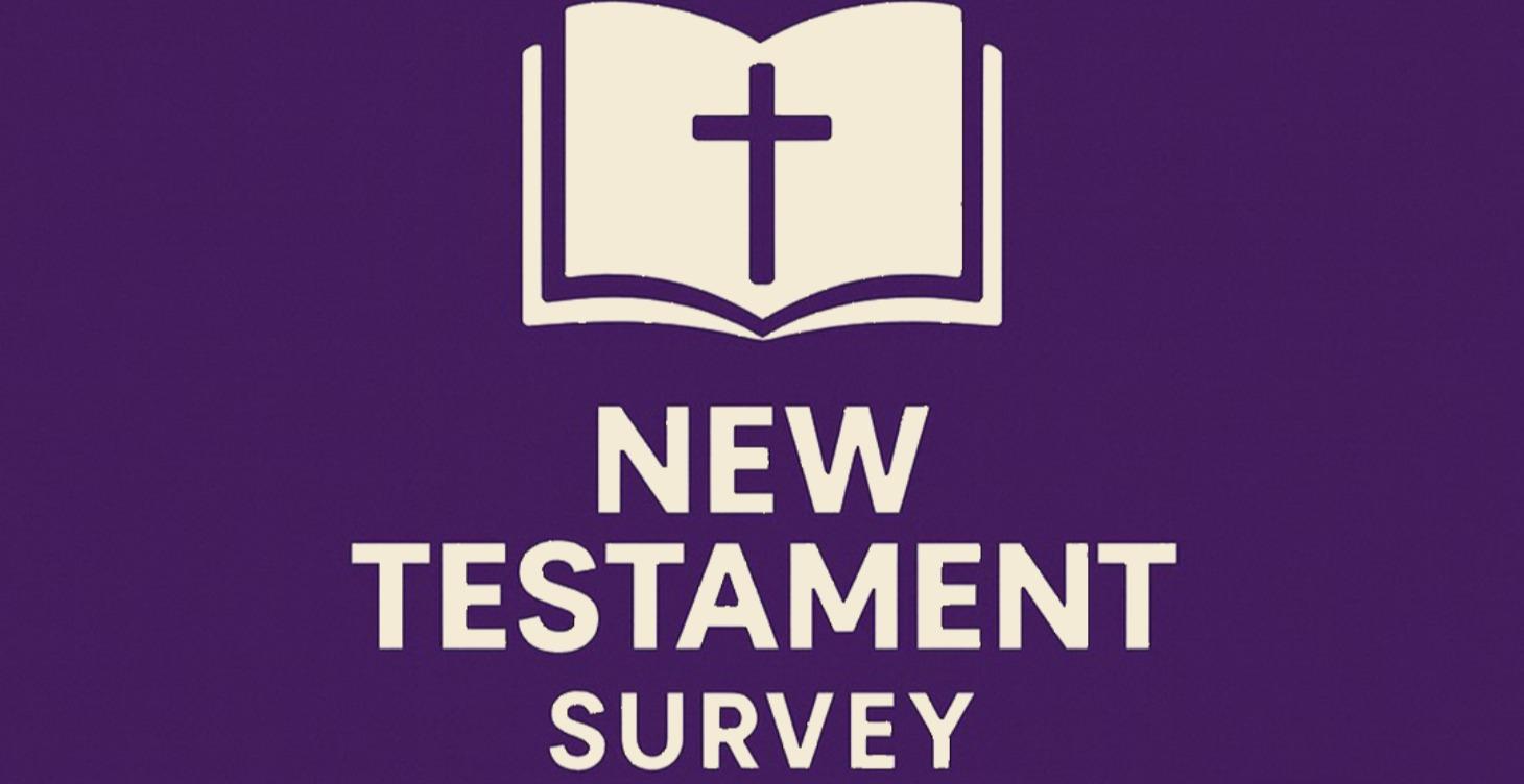 O-205, New Testament Survey