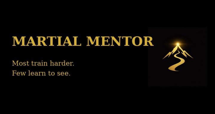 My Martial Mentor