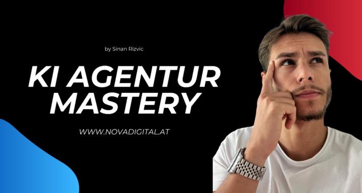 KI Agentur Mastery