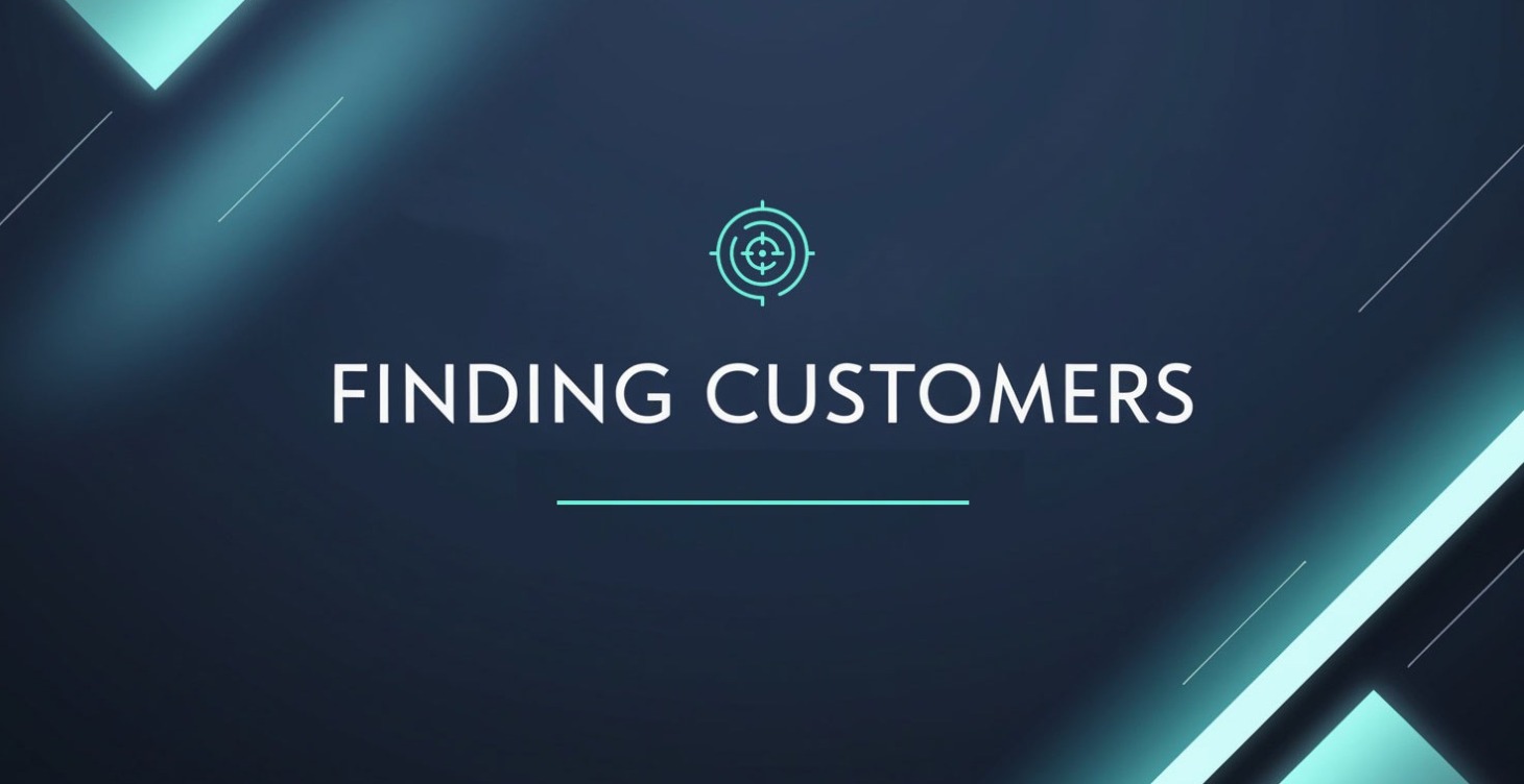 Finding customers