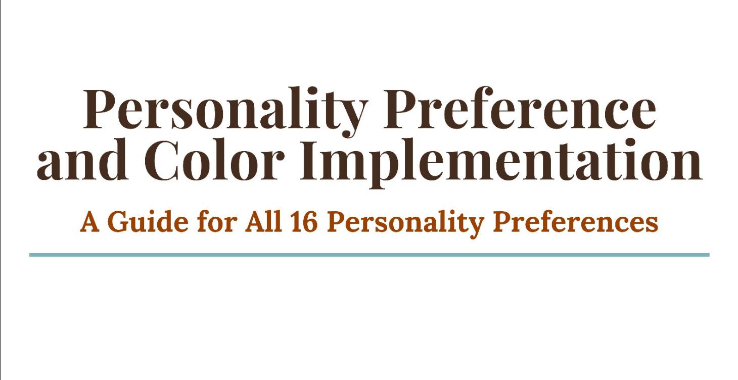 Personality Preference and Color Implementation