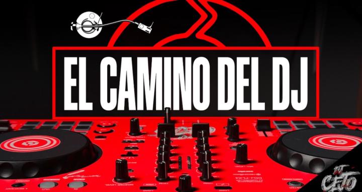 El Camino del DJ