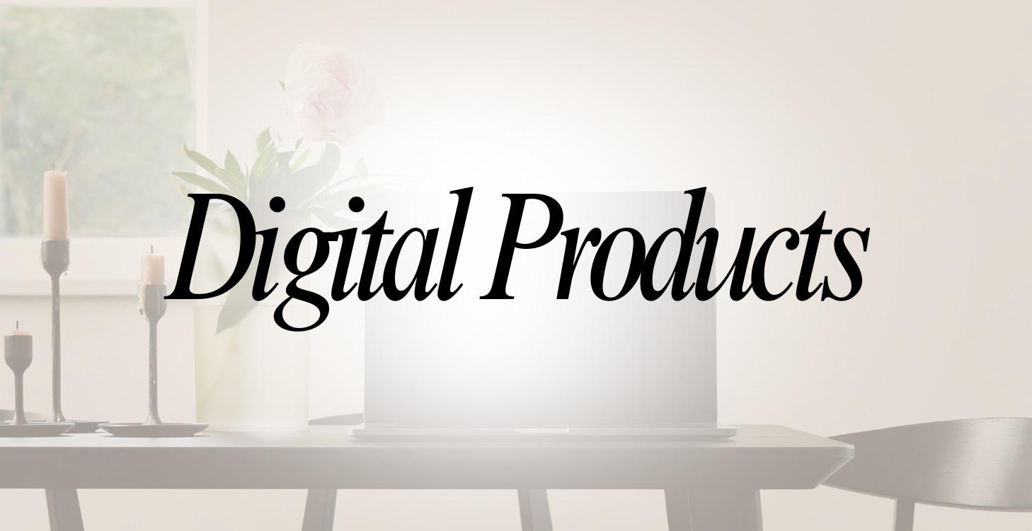 Digital Products