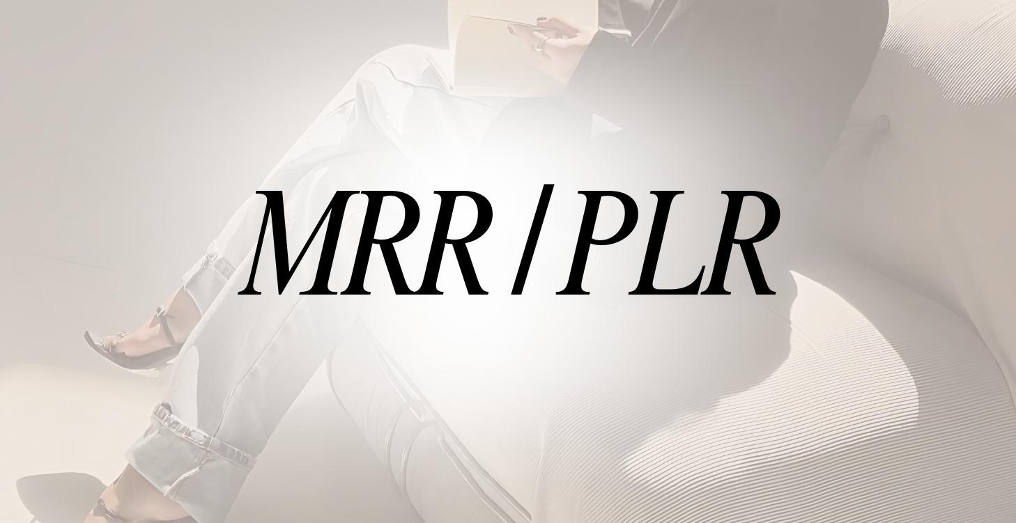 MRR / PLR
