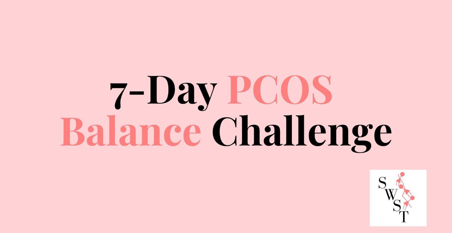 7-Day PCOS Balance Challenge