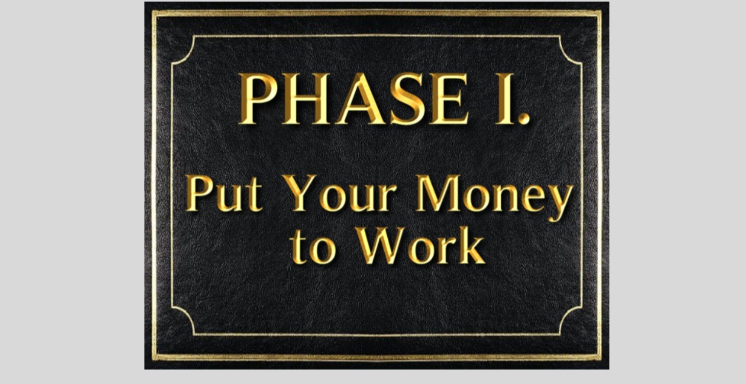 Mod.1 Put Your Money to Work