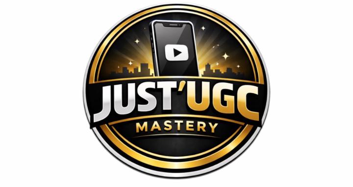 Just'UGC Mastery