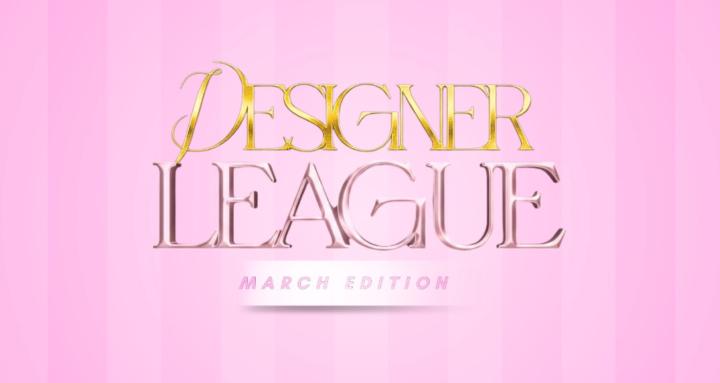 March Designer League 👩🏾‍💻