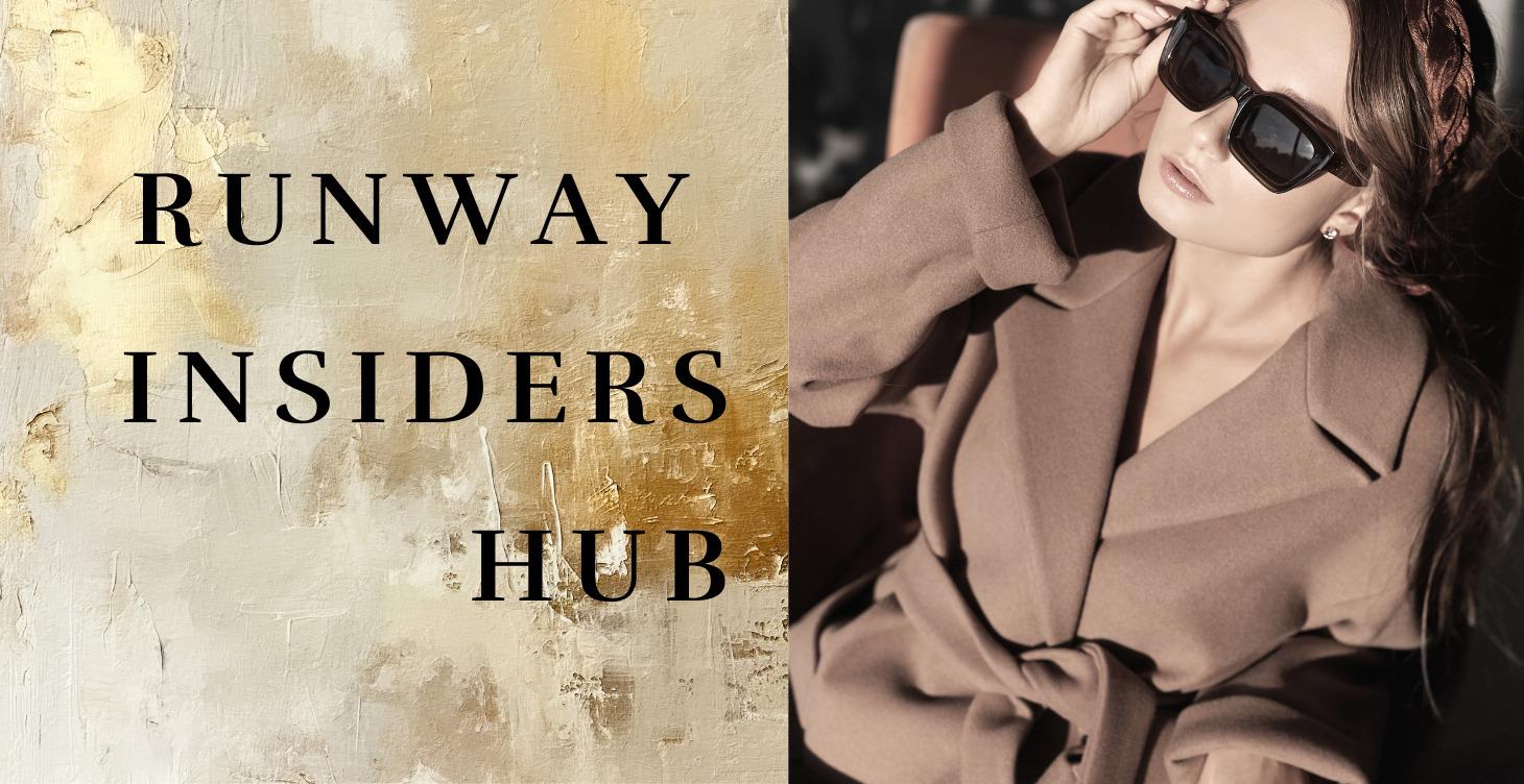 RUNWAY INSIDERS HUB