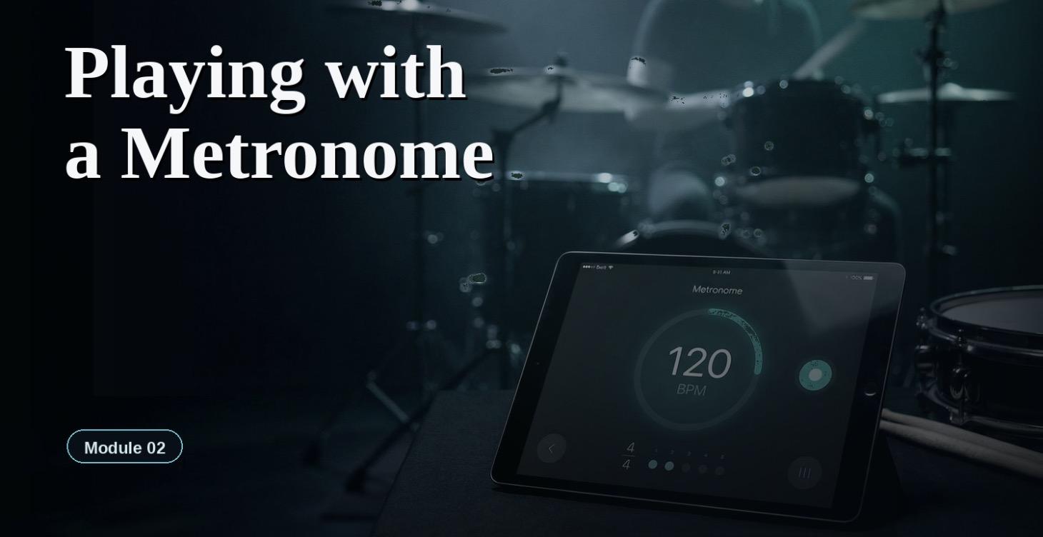 Playing With a Metronome