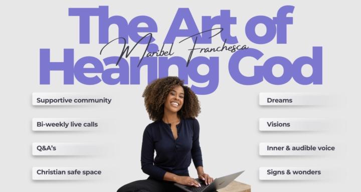 The Art of Hearing God