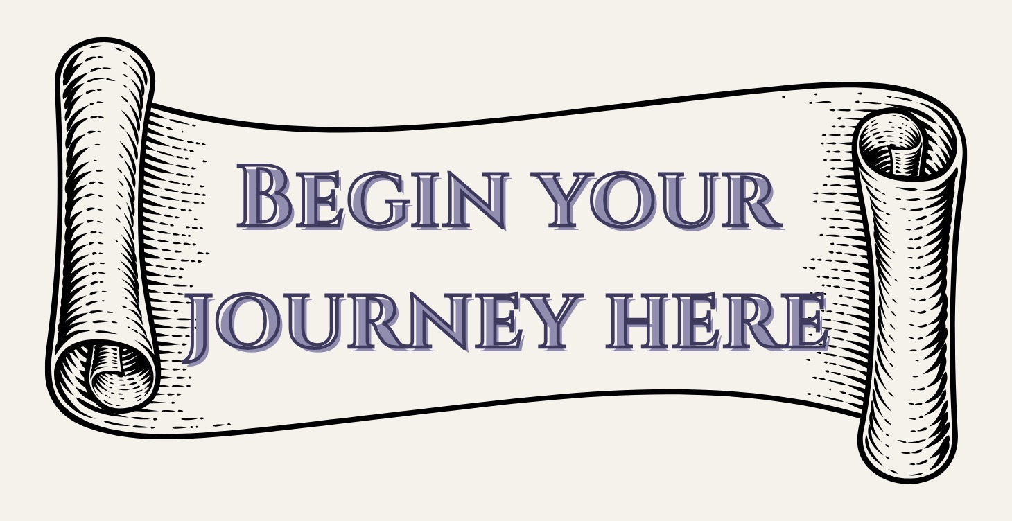 Begin Your Journey
