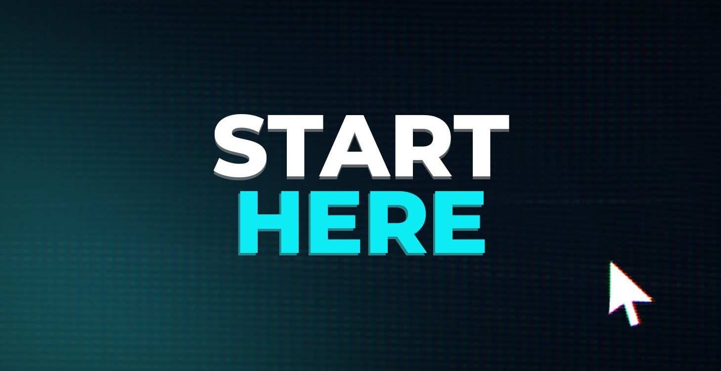 Start Here