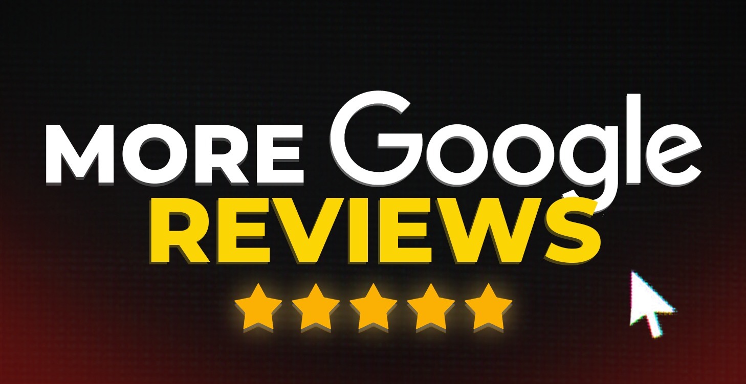 Easily Get More Google Reviews