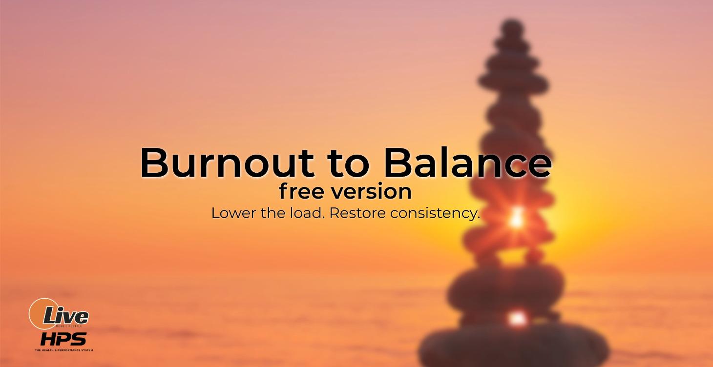 Burnout to Balance - Free Course