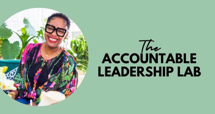 The Accountable Leadership Lab