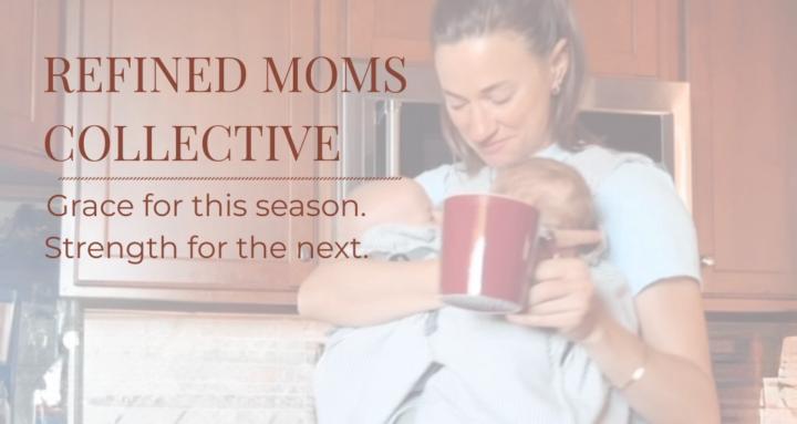 Refined Moms Collective
