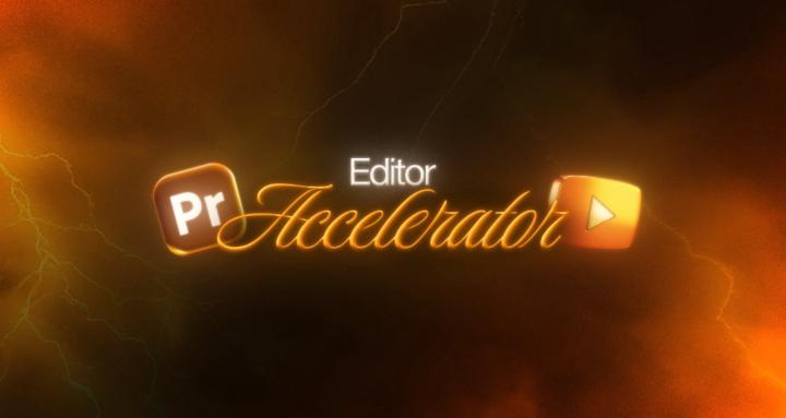 Editor Accelerator