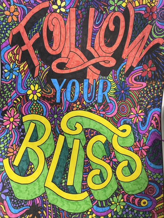 Follow your BLISS